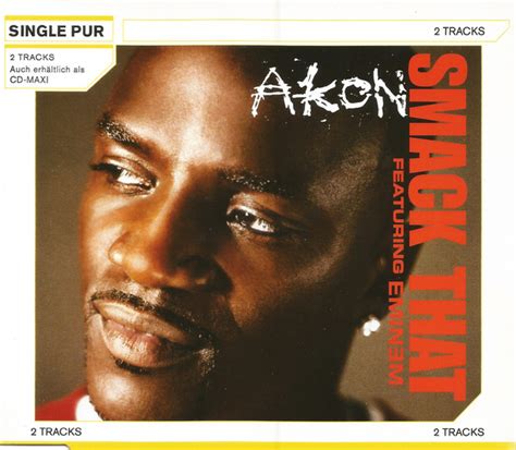 Akon Featuring Eminem - Smack That (2006, CD) | Discogs