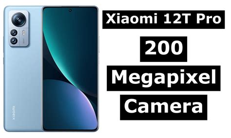 Xiaomi 12T Pro Smartphone [200 Megapixel Camera] in 2022 | Megapixel ...