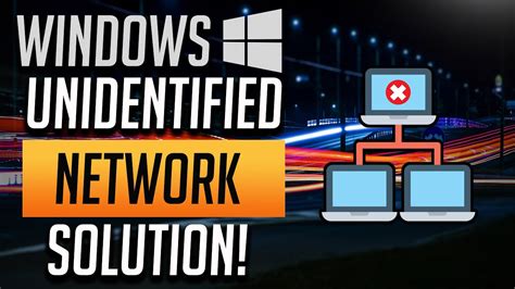 Unidentified Network No Internet Access Windows 7/8/10 Fixed | How to ...