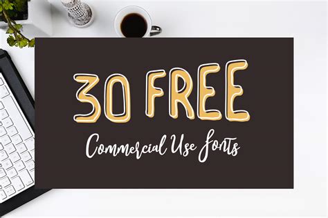 30 Free Commercial Use Fonts for Crafters and Creatives