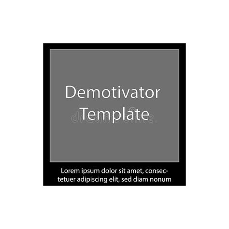 Demotivator Vector Template Stock Vector - Illustration of demotivation ...