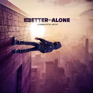 Better Off Alone (album) - Wikipedia