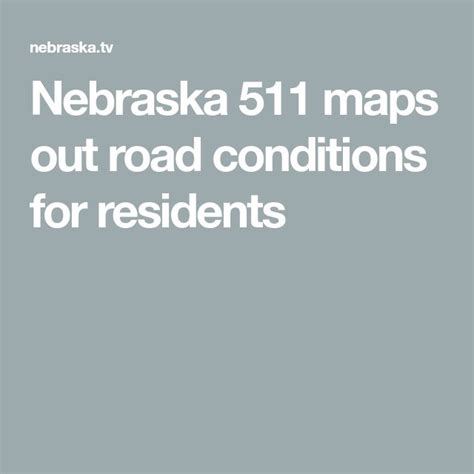 Nebraska Road Conditions Map