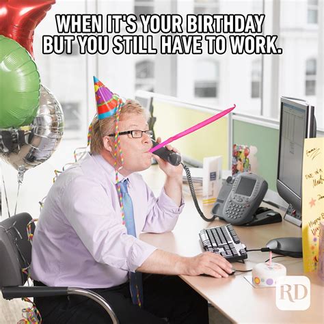 funny happy birthday memes for coworkers Coworker birthdays bummer ...