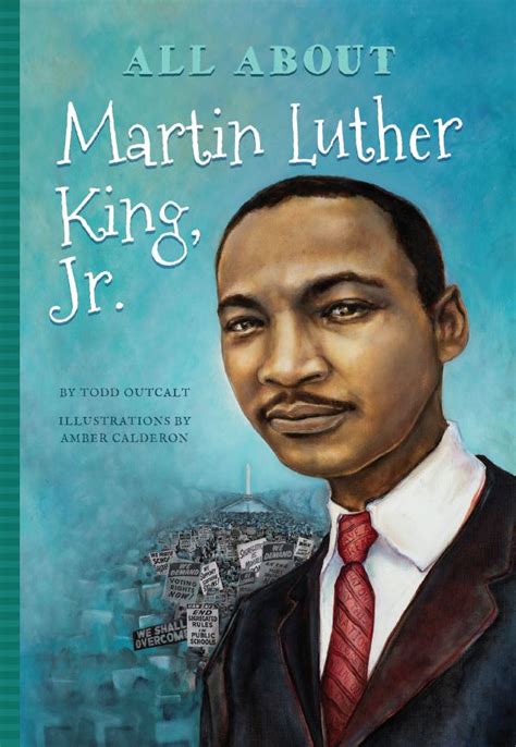 All About Martin Luther King, Jr. - Blue River Press Books