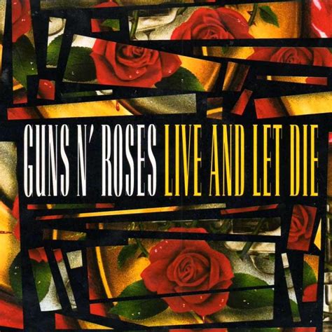 Guns N' Roses - Live and Let Die - Reviews - Album of The Year