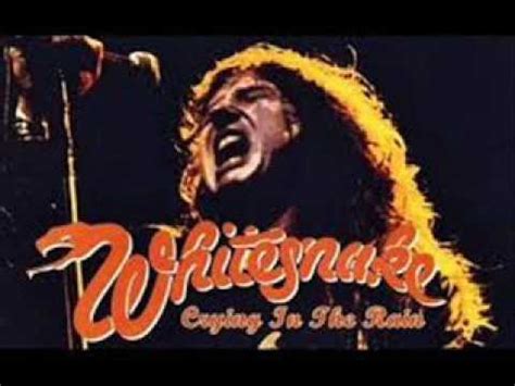 Whitesnake Crying In The Rain (Rare Version) - YouTube