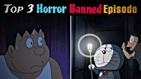 Top 3 Horror Episode Of Doraemon || ( DORAEMON 3 UNSEEN EPISODES ...