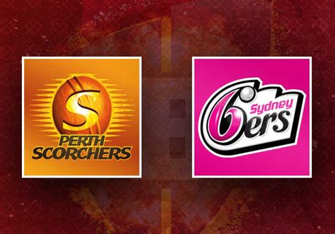 Big Bash 2021-22 Final match preview: Perth Scorchers v Sydney Sixers ...