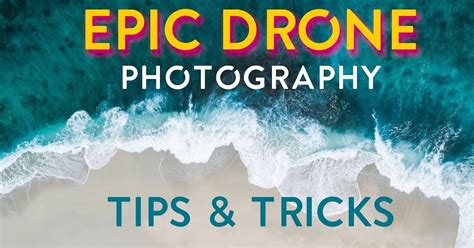 5 Drone PHOTOGRAPHY TIPS and TECHNIQUES! - Photography Blog Tips - ISO ...