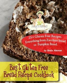 Best Gluten Free Bread Recipe Cookbook. 25+ Gluten Free Recipes ...