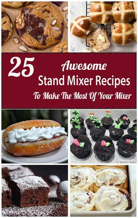 30 kitchenaid mixer recipes that are as impressive as they are easy ...