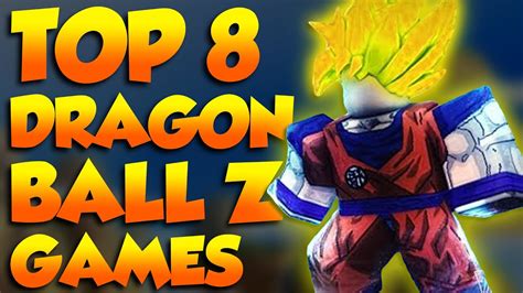 Top 8 Roblox Dragon Ball Z Games - YouTube