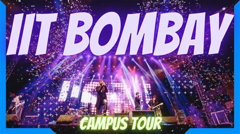 🔥 IIT BOMBAY | Campus Tour | IITB 😍 Campus Tour | IIT Bombay Placement ...