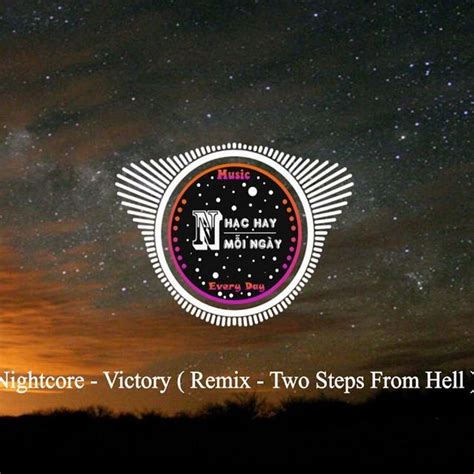 Victory (Remix) - Two Steps From Hell - tải mp3|lời bài hát - NhacCuaTui