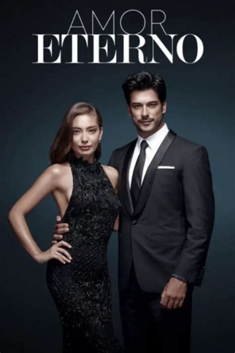 Amor eterno novela turca capítulos completos en español latino