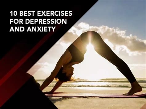 Transform Your Mind: Best Exercises for Depression and Anxiety!