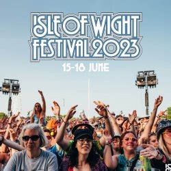 Isle Of Wight Festival 2023 2023 festival details, lineup and ticket ...