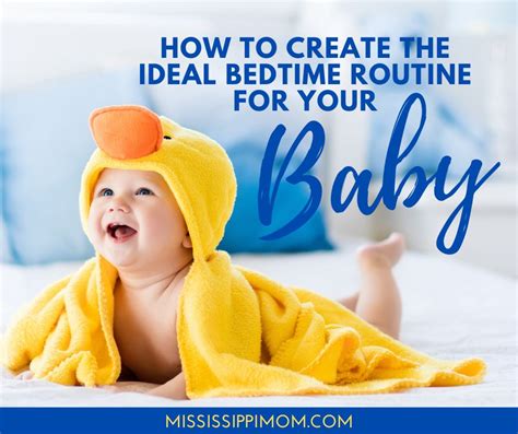 How To Create The Ideal Bedtime Routine For Your Baby - MississippiMom.com