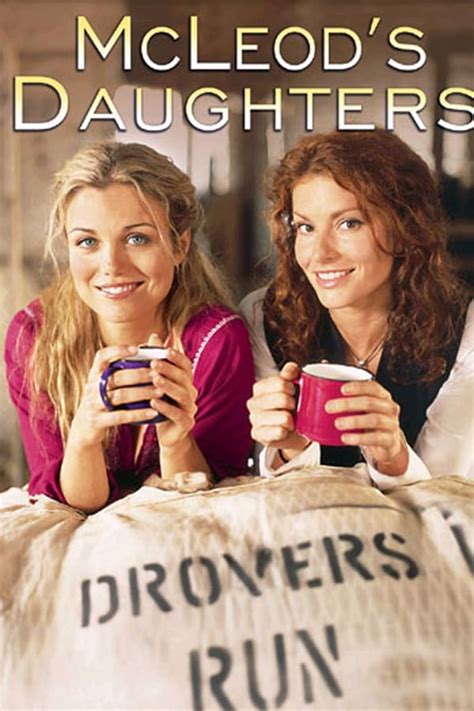 McLeod's Daughters (TV Series 2001-2009) — The Movie Database (TMDB)