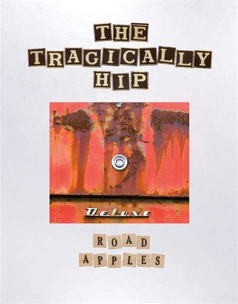 (CD) Tragically Hip - Road Apples 30th Anniversary Deluxe Edition (4CD ...