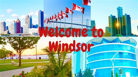 Welcome to Windsor, Ontario! | Windsor Ontario attractions - YouTube