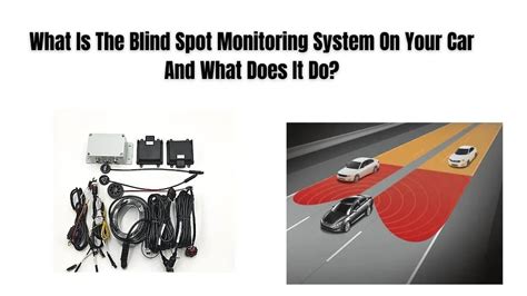 What Is The Blind Spot Monitoring System On Your Car