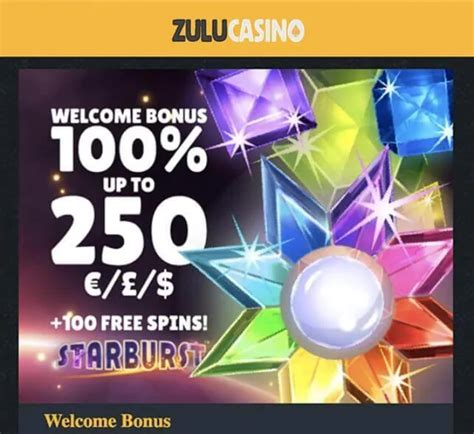 Zulu Casino: GRAB €250 + 100 Extra Spins | New Casinos.com