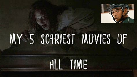 The Actual 5 Scariest Horror Movies of All Time - 10,000 Takes