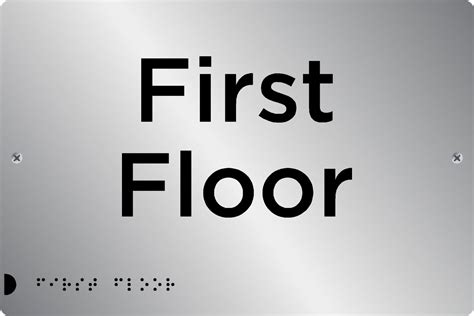 First Floor sign | Braille Signs