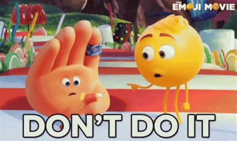 Don'T Do It GIF - Emoji Movie Dont Do It Warn - Discover & Share GIFs