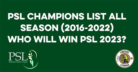 PSL Champions List All Season (2016-2022) - Who Will Win PSL 2023?