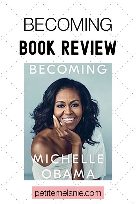 Becoming by Michelle Obama | Book Review – Petite Mélanie | Book review ...