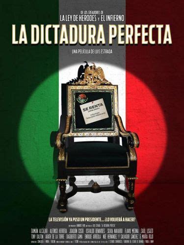 The Perfect Dictatorship (2014) - Luis Estrada | Synopsis ...