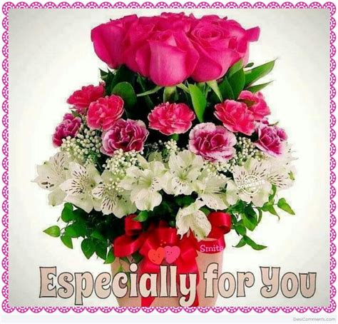 Flowers – Especially For You! - Desi Comments