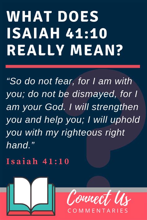 Isaiah 41:10 Meaning of Do Not Fear – ConnectUS