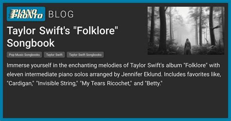 Taylor Swift's "Folklore" Songbook | Piano Pronto Publishing