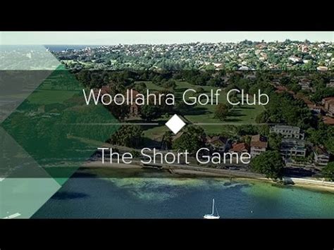 Woollahra Golf Club | The Short Game | Holes 1, 2 and 9 | Fairway ...