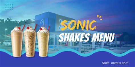 All Sonic Drive In Menus with Prices & Calories