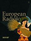 EUROPEAN RADIOLOGY 期刊投稿经验分享，EUROPEAN RADIOLOGY主页，推荐审稿人、编辑，审稿周期/时间 ...