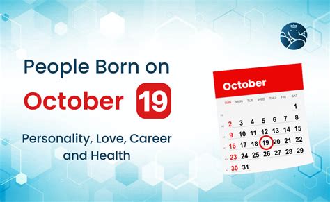 People Born on October 19 Personality, Love, Career, And Health