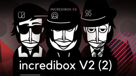 Incredibox V2 (2) #incredibox #incrediboxmod #beatbox #music - YouTube