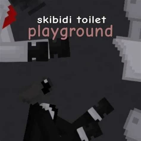 Skibidi Toilet Playground for People Playground | Download mods for ...