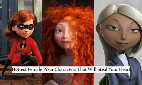 15 Best Hottest Female Pixar Characters That Will Steal Your Heart ...