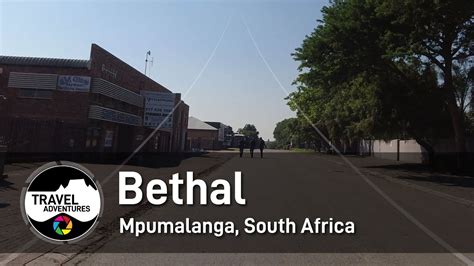 Bethal Mpumalanga South Africa - A small farming town. - YouTube