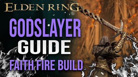 Godslayer Guide - Elden Ring Faith Black Flame Build - YouTube