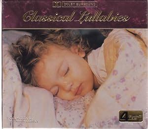 Various Artists - Classical Lullabies - Amazon.com Music