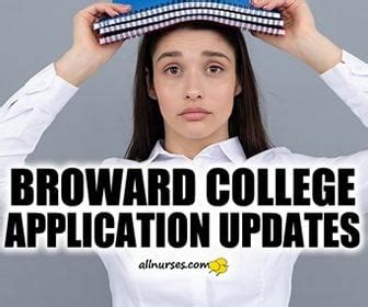 Broward College Nursing Spring 2023 - School, College Programs - allnurses