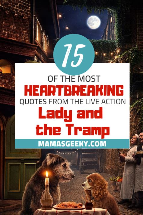 15 of the Most Heartbreaking Lady and the Tramp Quotes