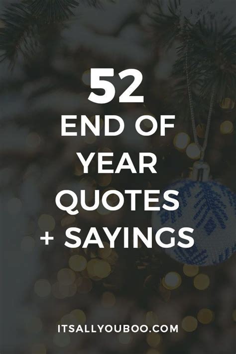 52 inspirational end of year quotes for 2022 – Artofit